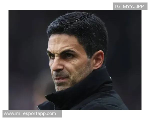 阿尔特塔赛后感慨阿森纳表现起伏不定本应赢得更大优势